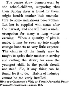 Coarse straw bonnets for the poor 1832
